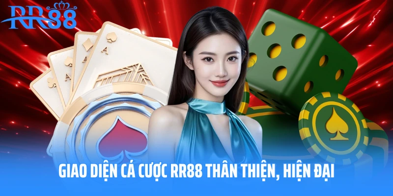 Giao diện cá cược RR88 thân thiện, hiện đại