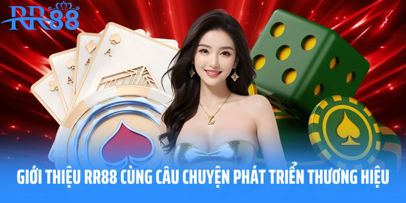 Giới thiệu RR88 cùng câu chuyện phát triển thương hiệu